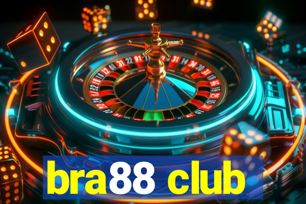 bra88 club